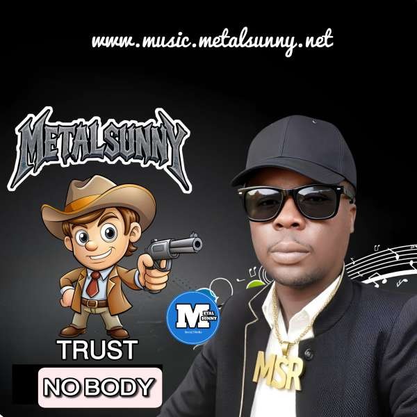 Metalsunny - Trust nobody