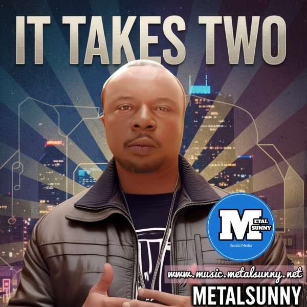 Metalsunny - It takes two
