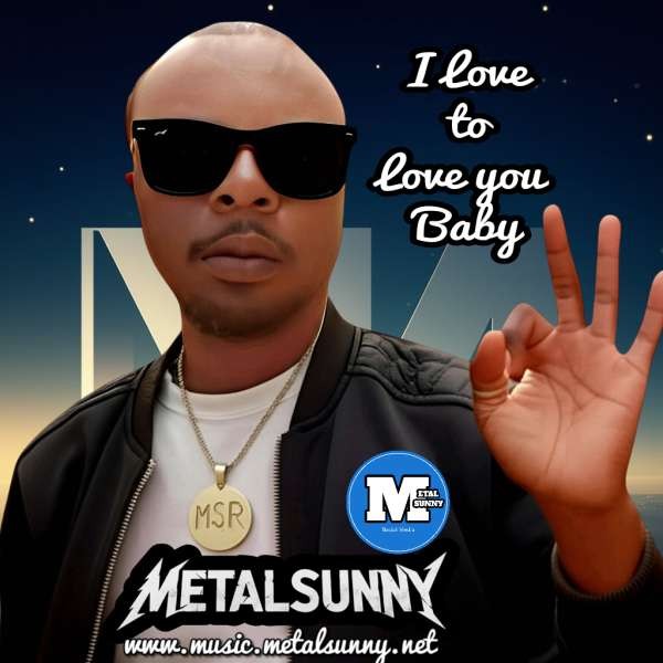 Metalsunny - Love to Love You
